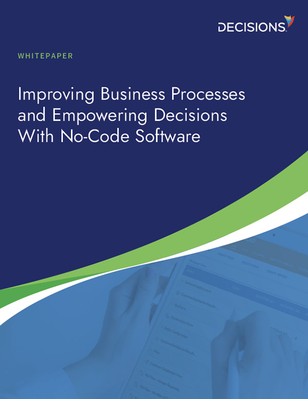 Improving Business Processes and Empowering Decisions with No-Code Software